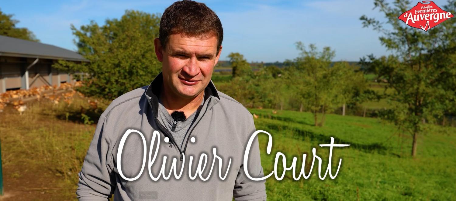Olivier COURT - Eleveur de volailles fermières d'Auvergne 