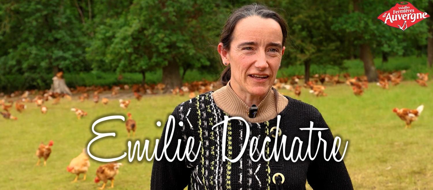 Emilie DECHATRE - Eleveuse de volailles fermières d'Auvergne