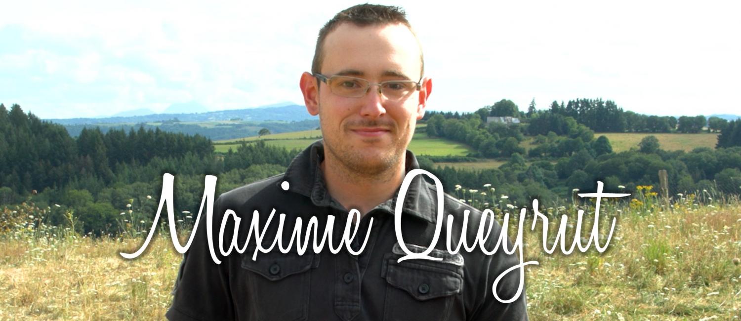 QUEYRUT Maxime - Eleveur de volailles fermières d'Auvergne Label Rouge